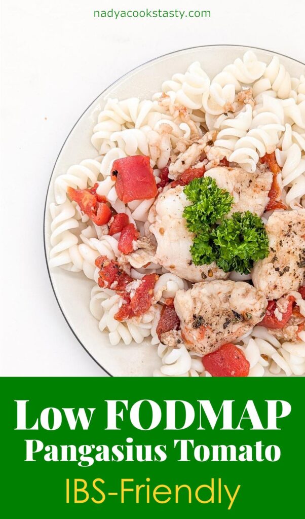 Low FODMAP Pangasius Tomato
