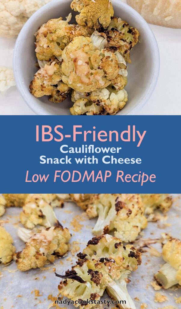 IBS-Friendly cauliflower snack with cheese