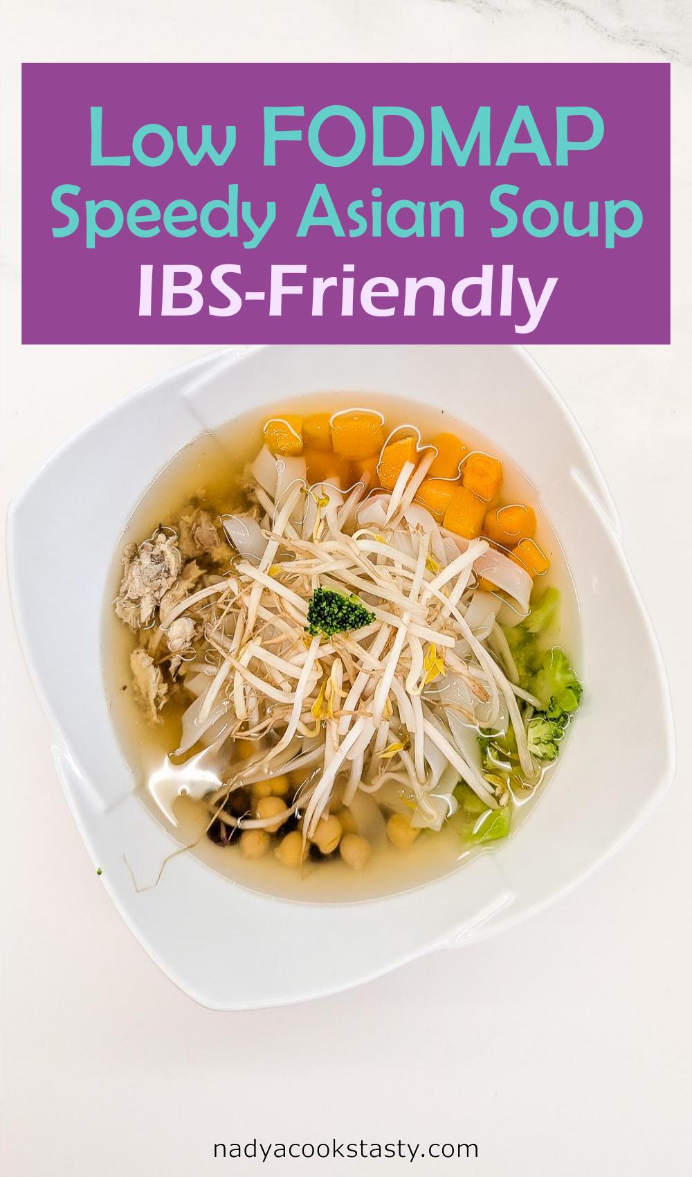 Low FODMAP Quick Asian Soup (Gluten-Free, IBS-Friendly)